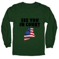 See You In Court Gov Janet Mills Longsleeve Tee Unisex