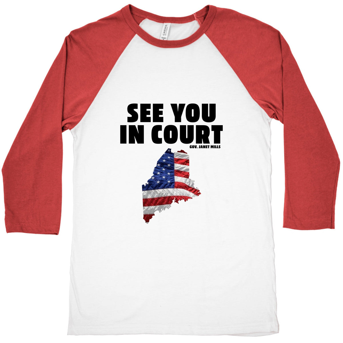 See You In Court Gov Janet Mills Baseball Tee Unisex