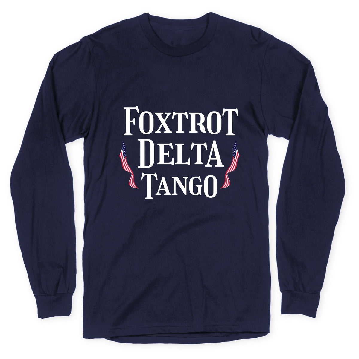 Foxtrot Delta Tango Longsleeve Tee Unisex