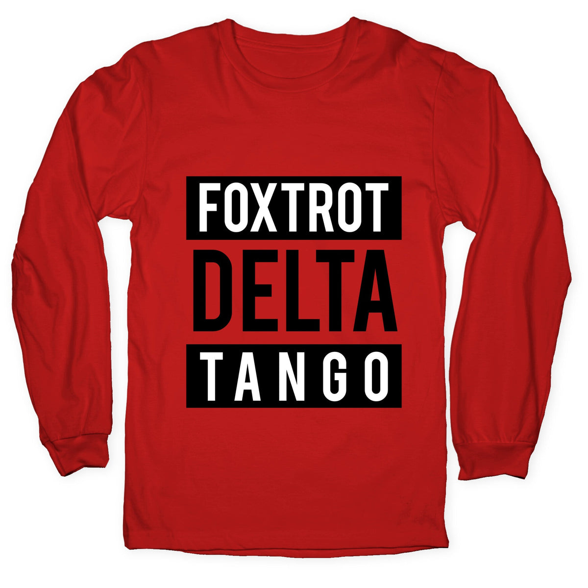 FDT Foxtrot Delta Tango Longsleeve Tee Unisex