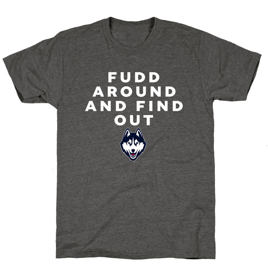 Fudd Around Find Out Unisex Triblend Tee Unisex