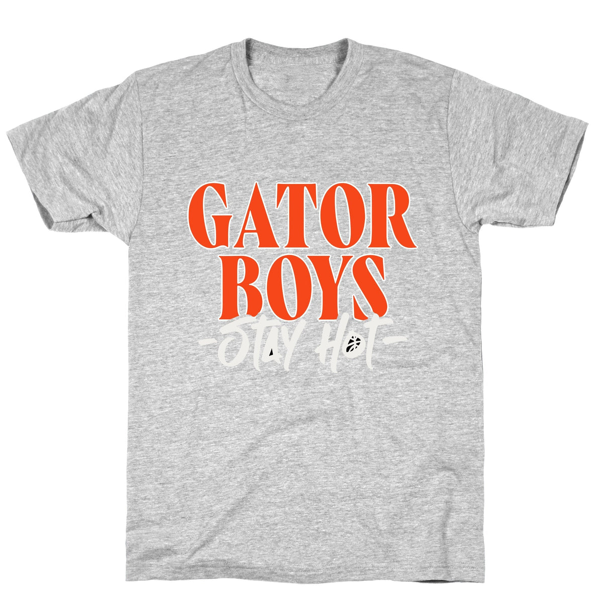 Gator Boys Stay Hot Florida Basketball Unisex