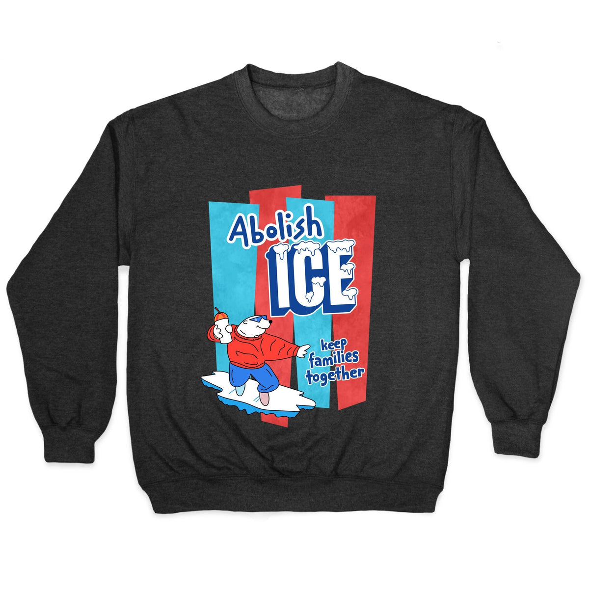 Abolish Ice Crewneck Unisex