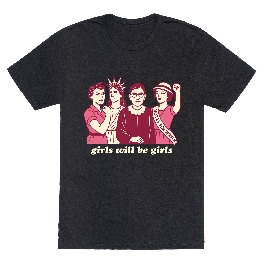 Girls Will Be Girls Fourth of July Unisex Triblend Tee Unisex