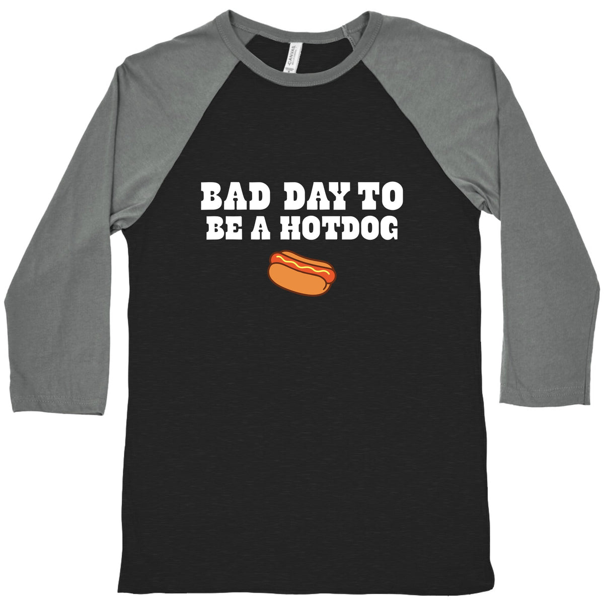 Bad Day to Be a Hot Dog Baseball Tee Unisex