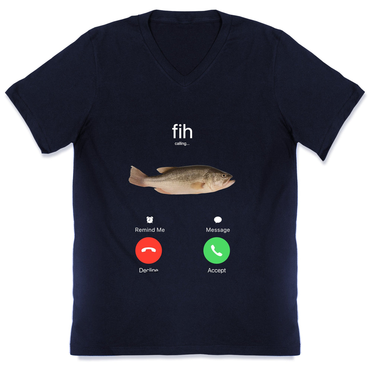 Fih Calling Me V-Neck Unisex