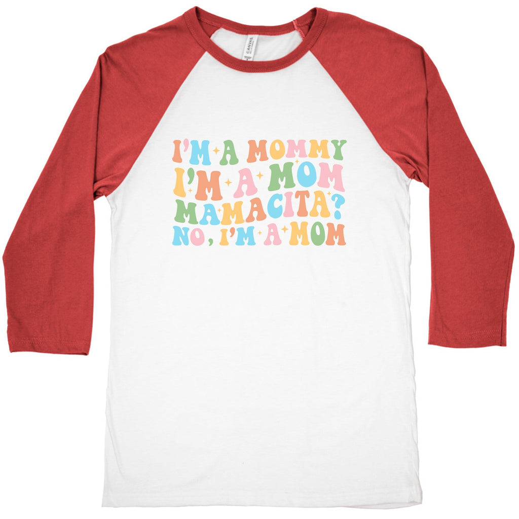 Mommy Mamacita Baseball Tee Unisex
