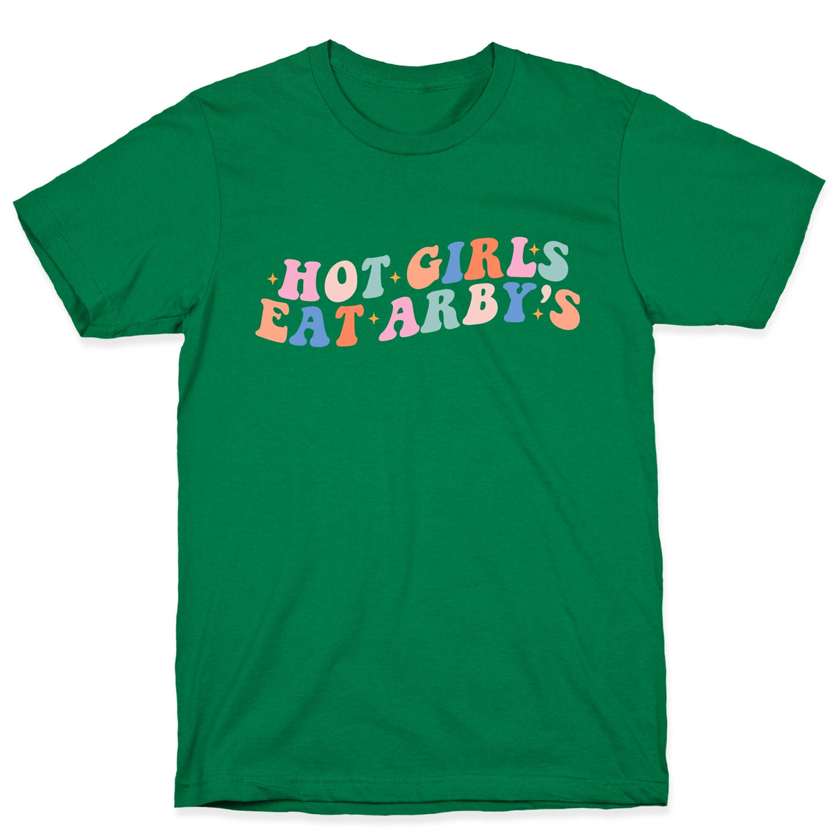 Hot Girls Eat Arbys Retro Unisex