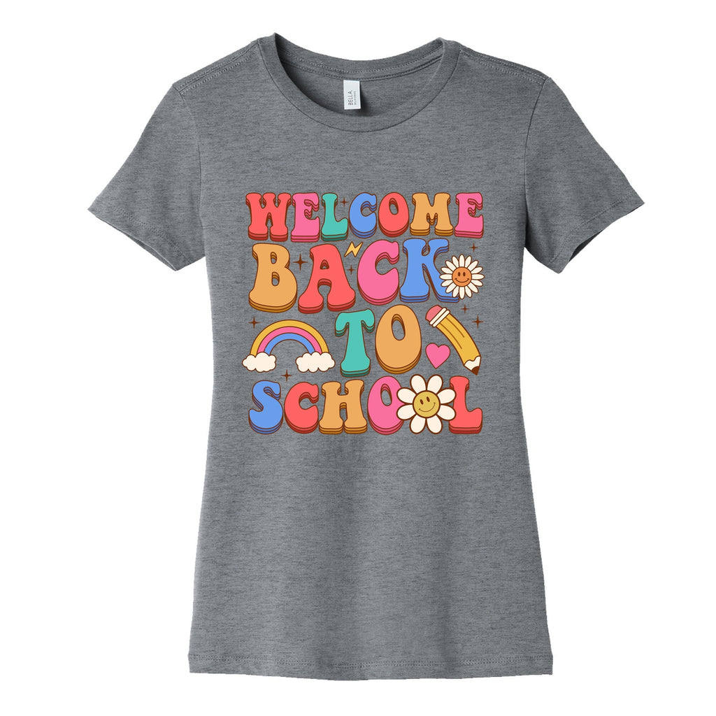 Welcome Back to School Womens Cotton Tee Unisex