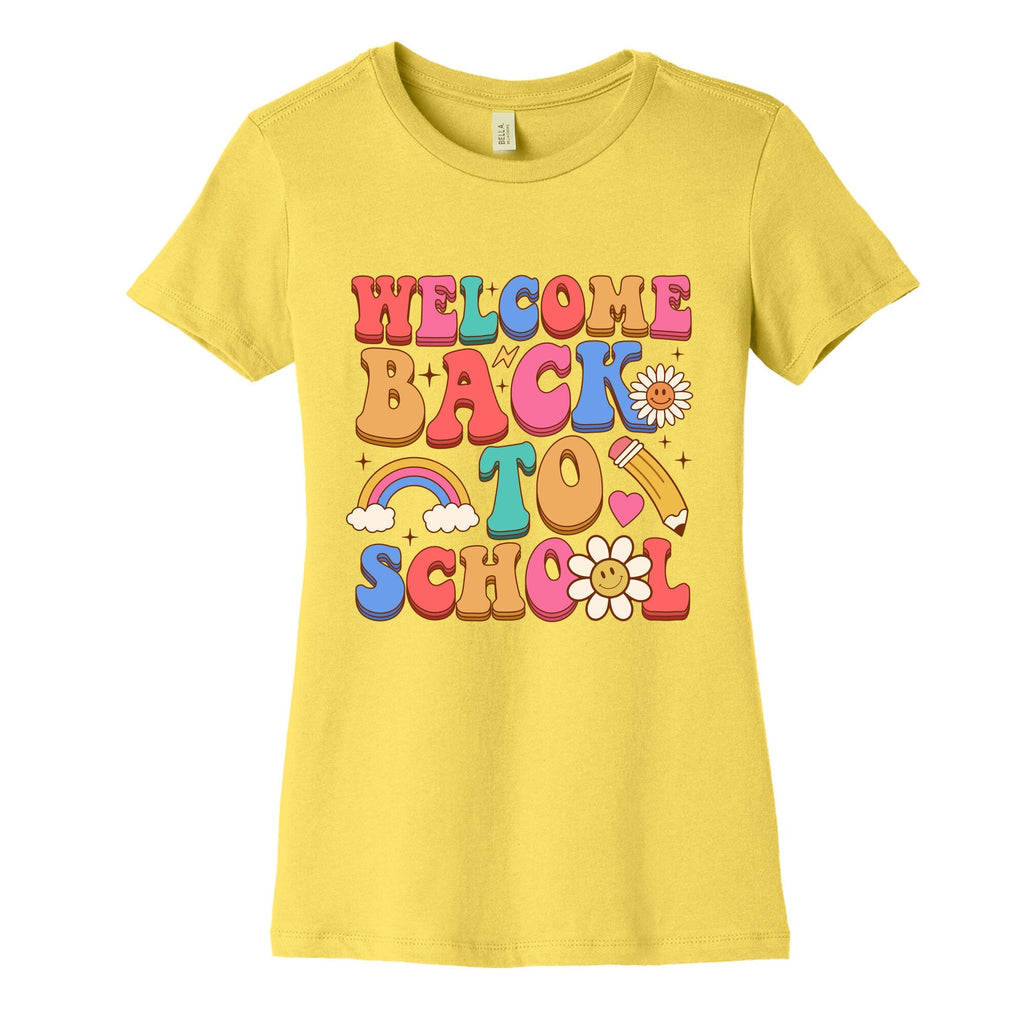 Welcome Back to School Womens Cotton Tee Unisex