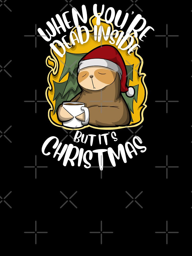 When You're Dead Inside But It's Christmas by The magic  Yellow bus
