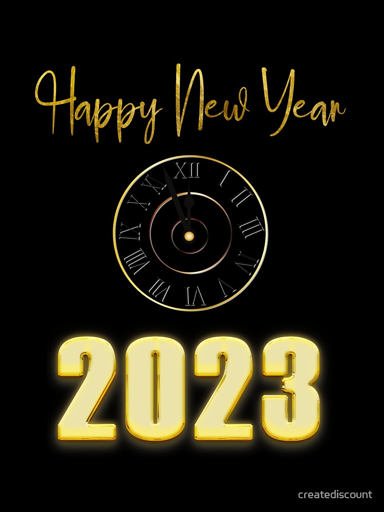 Time to Happy New Year 2023 celebrate party by creatediscount