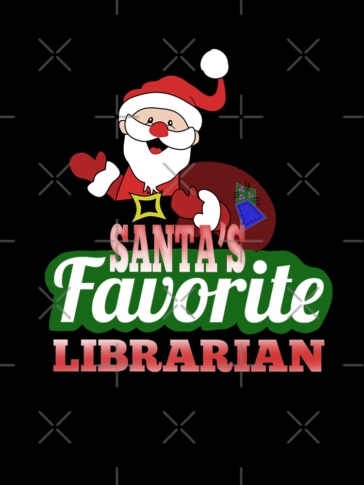 Santas Favorite Librarian by Life Is Beautiful