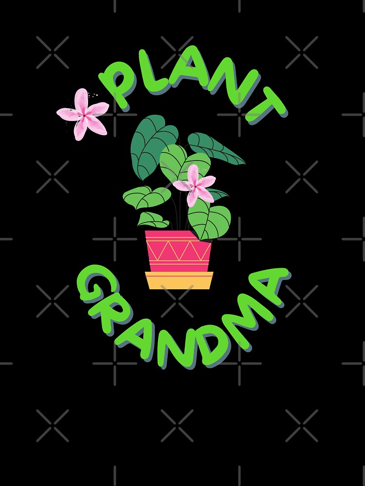 Plant Grandma by SowSmallGarden