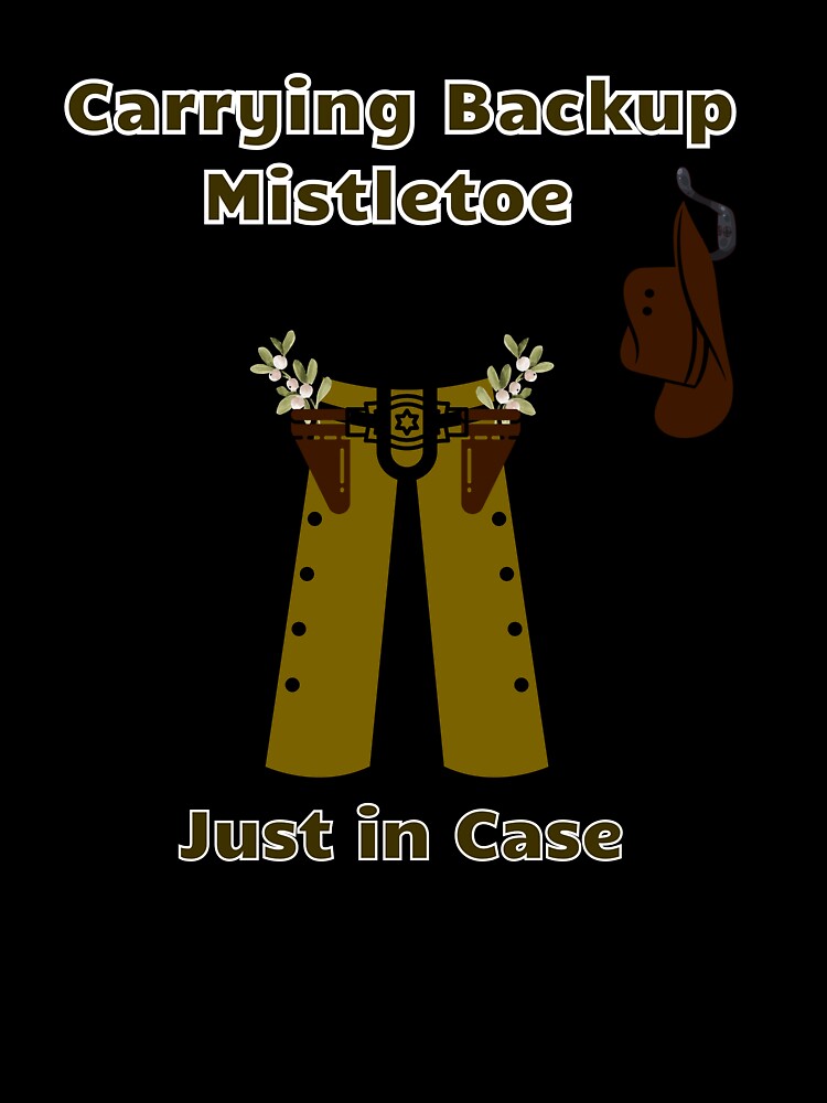 Carrying Backup Mistletoe Funny Cowboy Christmas Design by AnaPixMar
