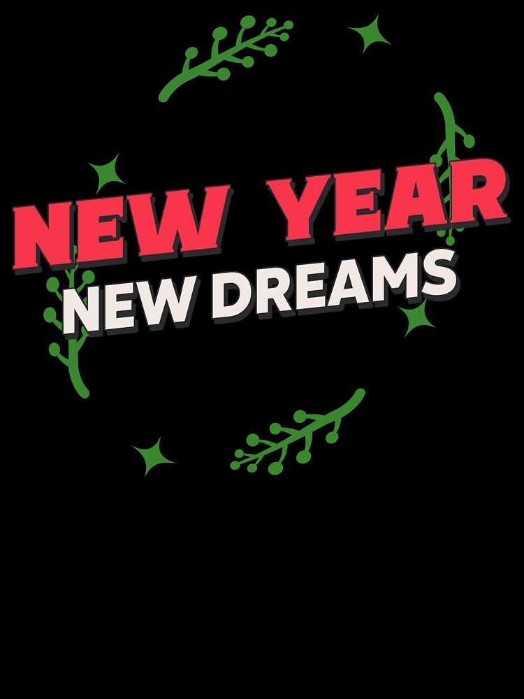 New Year, New Dreams by BoldImpDes