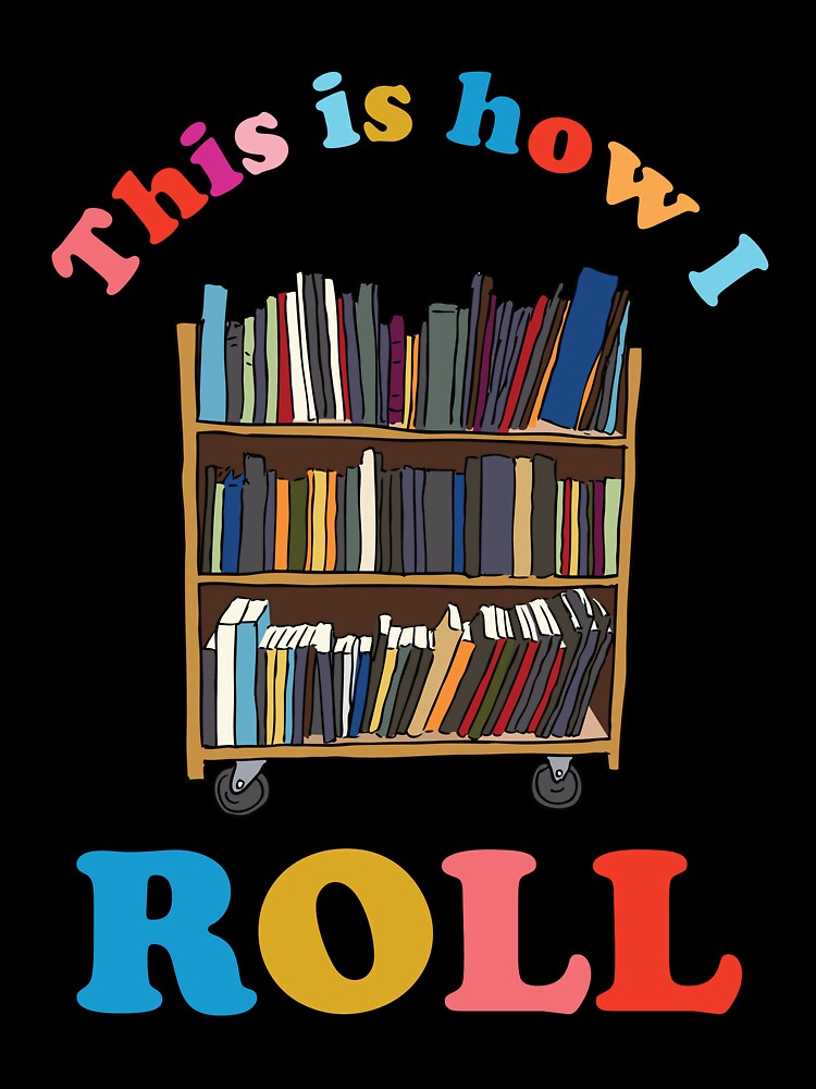 Funny Librarian Gift: This Is How I Roll Librarian Vintage - Book Reader Book Lover by Adexyl