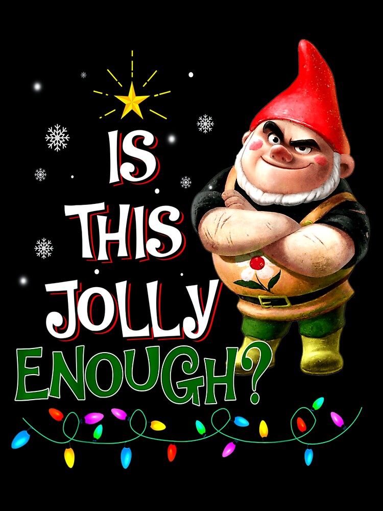 Is This Jolly Enough Noel Light Gnome Pajama Merry Christmas by TGMerwin