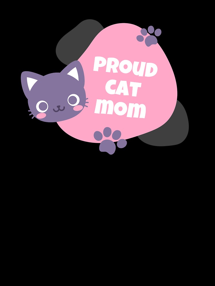 Proud Cat Mom, Cat Mom by Ivardesigner