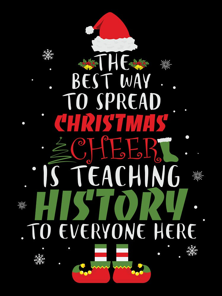 History Teacher Christmas Cheer by ArtMeetsPizza