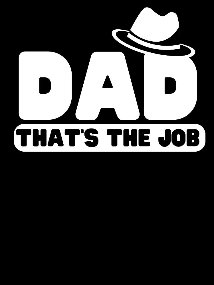 Dad That’s The Job | Father’s Day Design | Super Hero Dad by kindred Inks