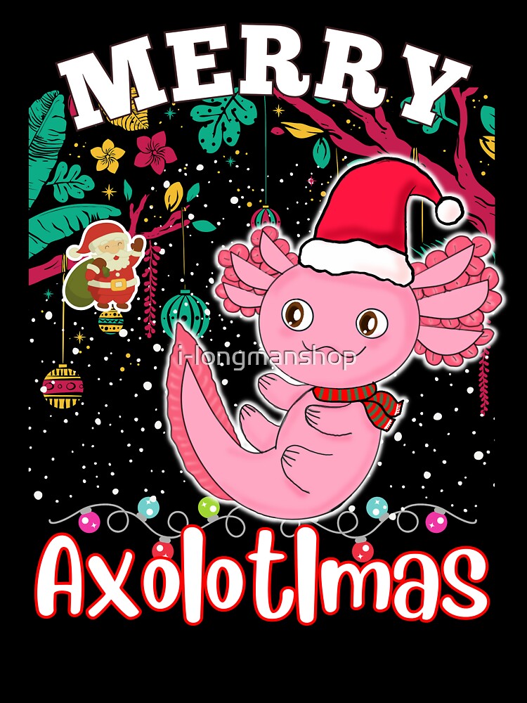 Merry Axolotlmas (Christmas Gift) by i-longmanshop