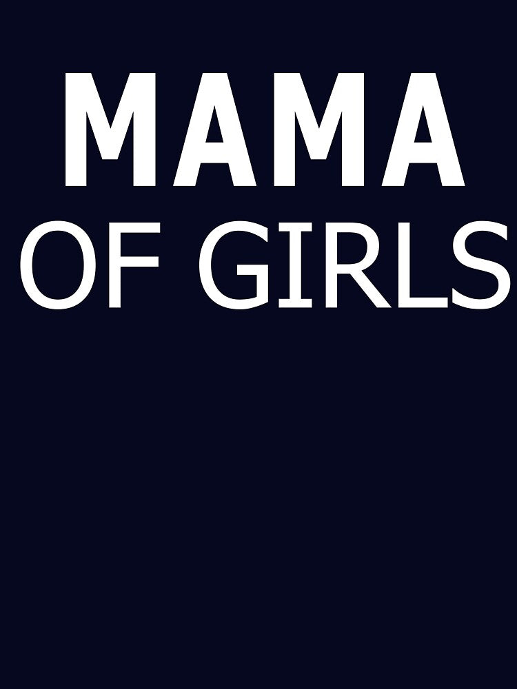 Mama Of Girls T-Shirt for Women Blessed Mama Shirt by FunnyDSN