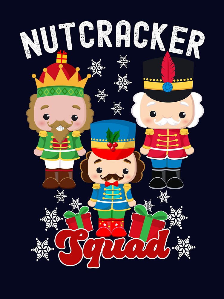 Nutcracker Squad Ballet Lover Funny Nutcracker Gift by SharpThreadZ
