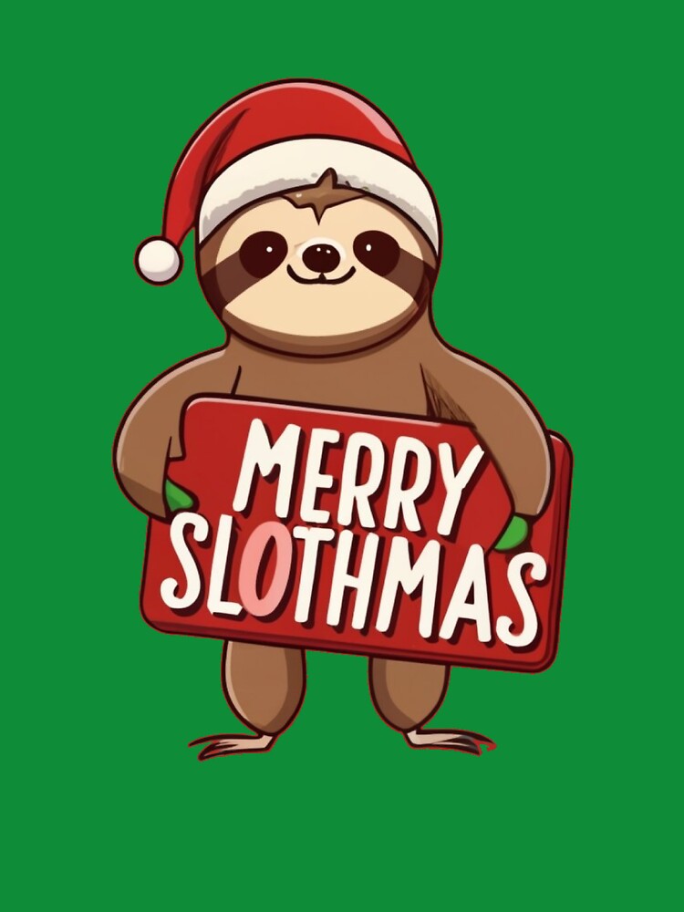 Cute Merry Slothmas Merry Christmas for Sloth Lovers by Laugh-Lines