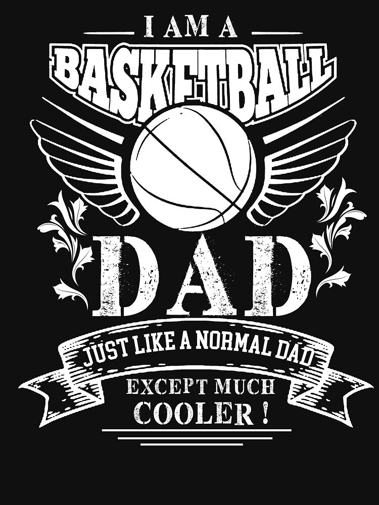 Funny Basketball Dad Tshirt Christmas Gift for Dad by chihai
