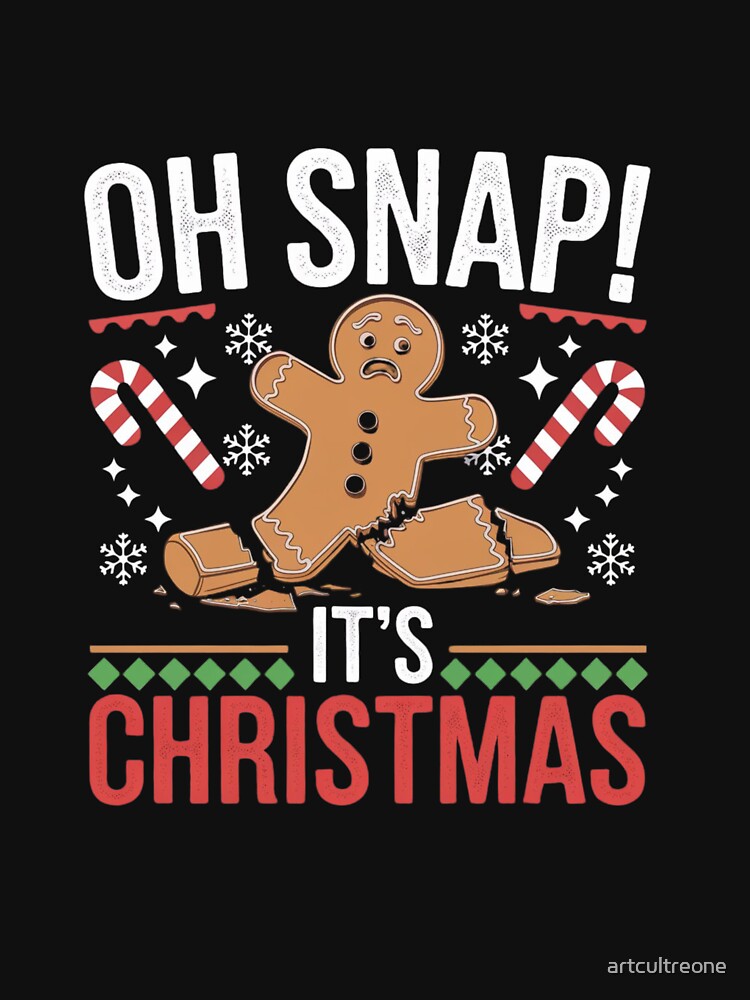 OH SNAP IT'S CHRISTMAS. by artcultreone
