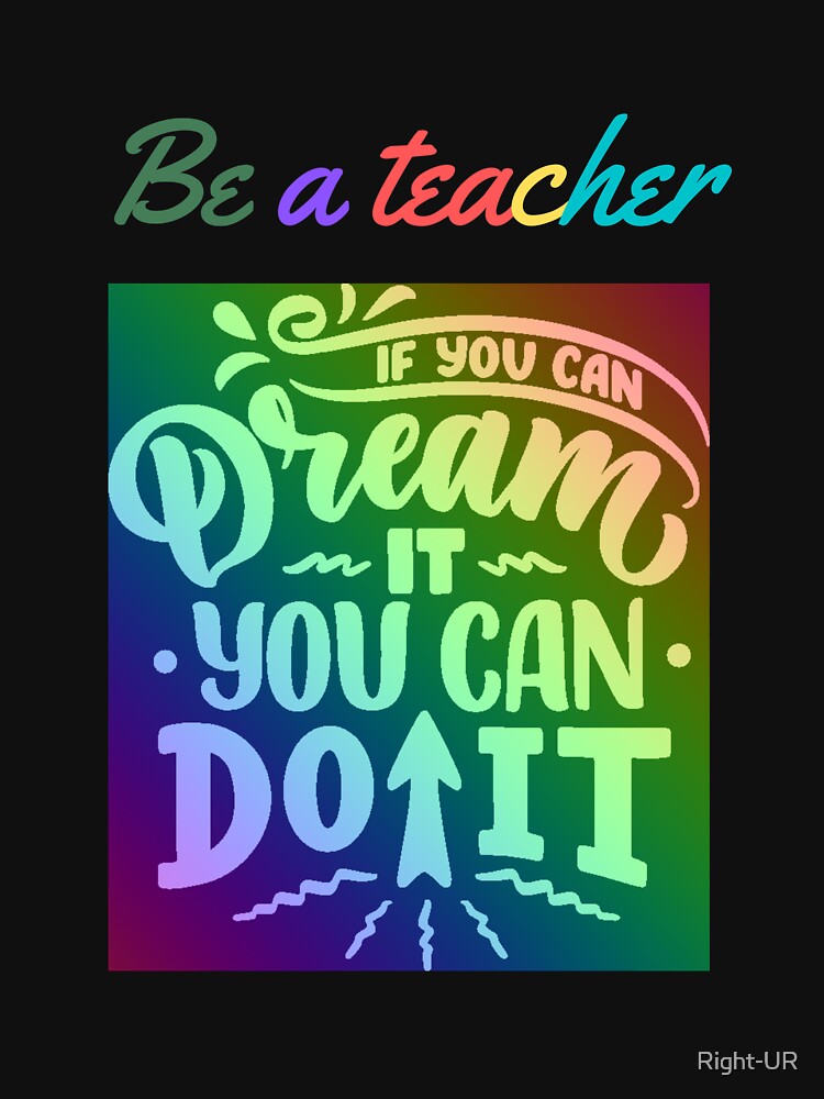 Teacher love, teaching, love teaching by Right-UR