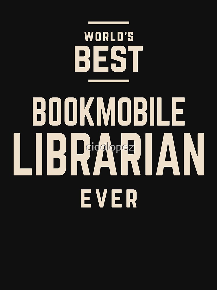 Bookmobile Librarian Job Title Profession Birthday Worker by cidolopez