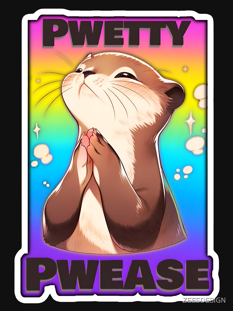 Pwetty Pwease Cute Otter Animal Rainbow Sticker and Teeshirt design by ZeesDesign on Redbubble by ZEESDESIGN