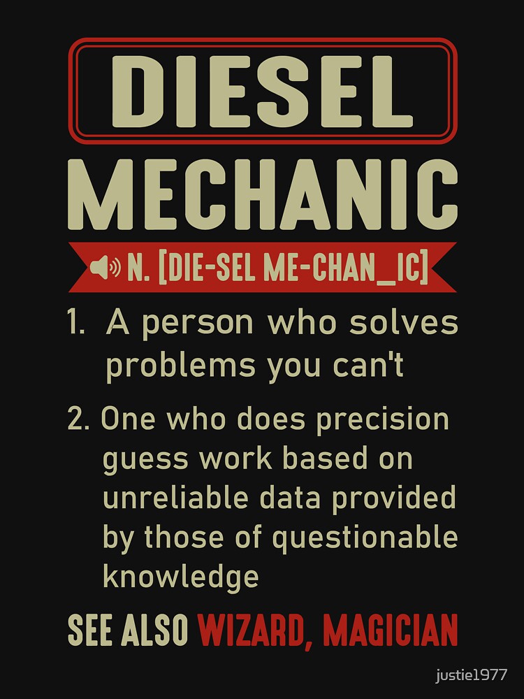 Diesel Mechanic Definition by justie1977