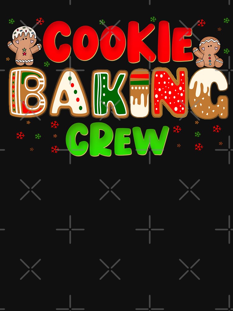 Christmas Cookie Baking Crew Group Matching Xmas Gingerbread by Nzgiftsandmore