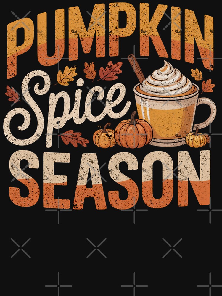 Pumpkin Spice Season Fall Coffee Lover Autumn Design by FreshVibe Prints