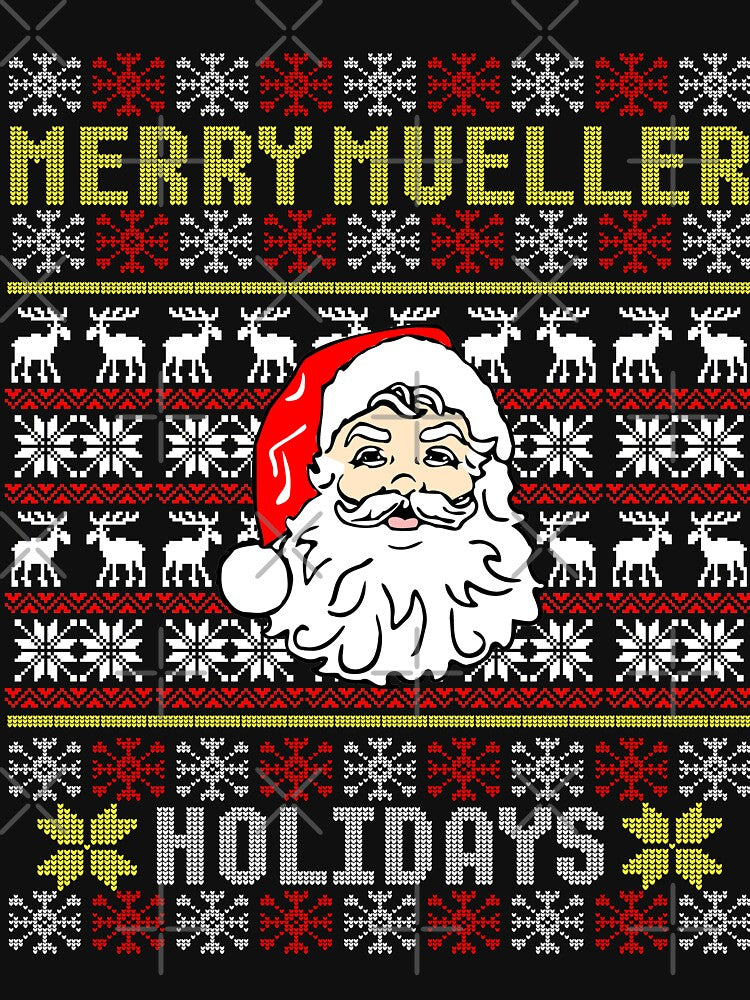 Robert Mueller Time Merry Mueller Holidays Ugly Christmas Sweater Shirts by ravishdesigns