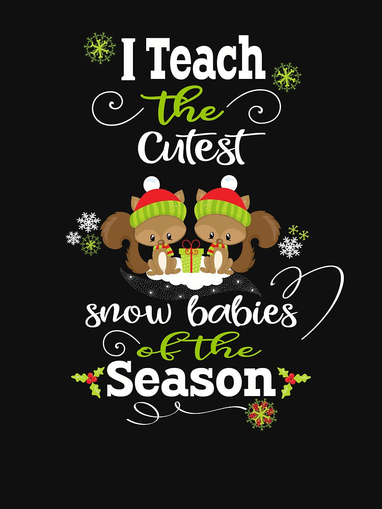 Christmas Teacher Gift I Teach The Cutest Snowbabies Racoons by Sapphire Star