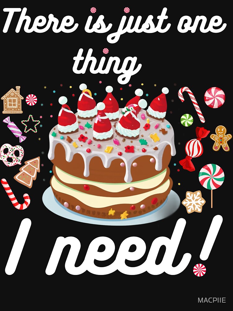 Awesome Christmas Cake T-Shirt by MACPIIE