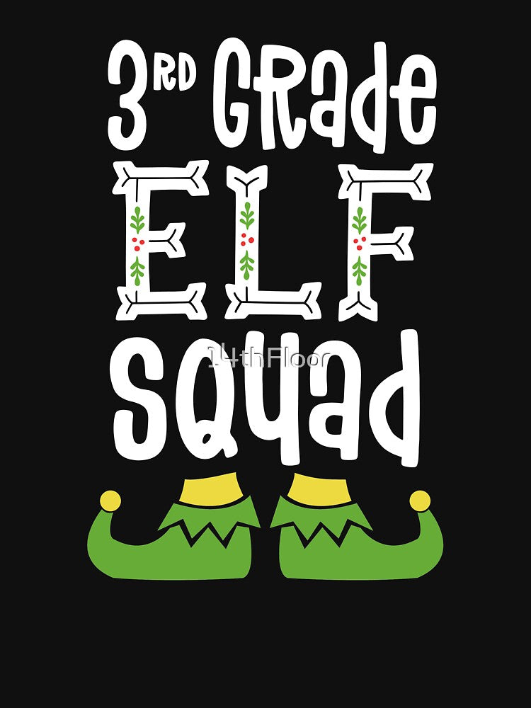 3rd Grade Elf Squad Matching Teacher Christmas School Crew by 14thFloor