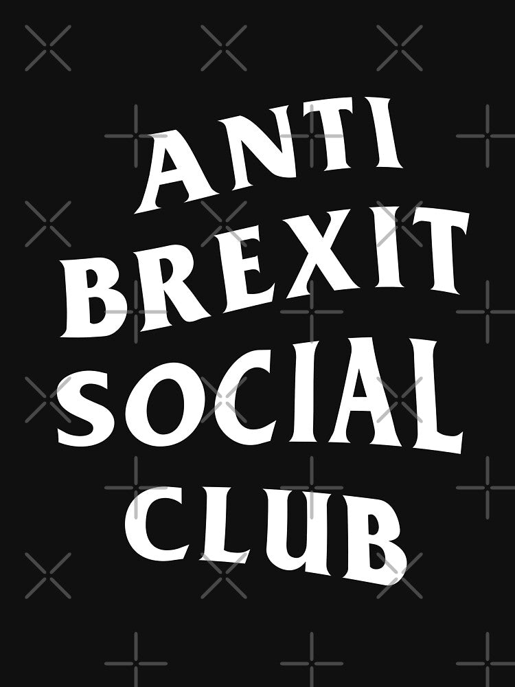 Anti-Brexit Social Club by Flying South