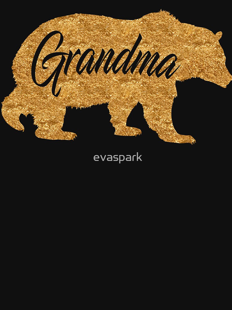 Grandma Bear T Shirt by evaspark