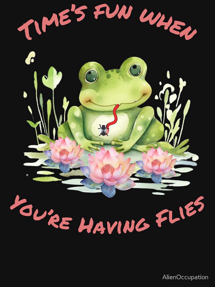 Time's Fun When You're Having Flies by AlienOccupation