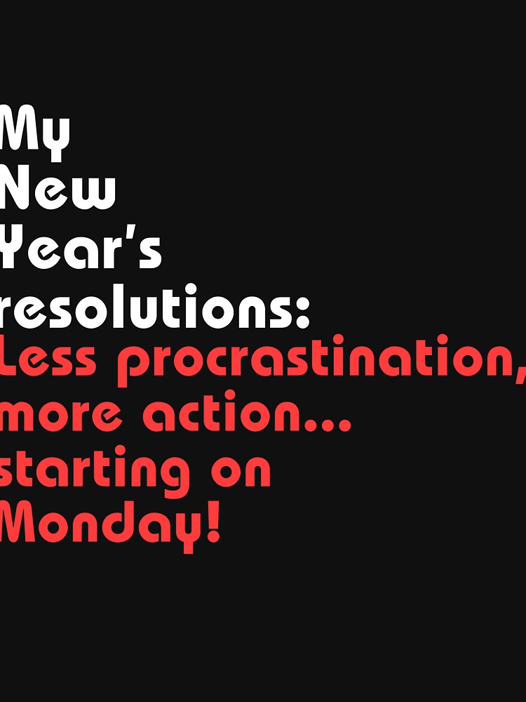 Motivational New Year Resolution: Less Procrastination, More Action by Rawecz Studio