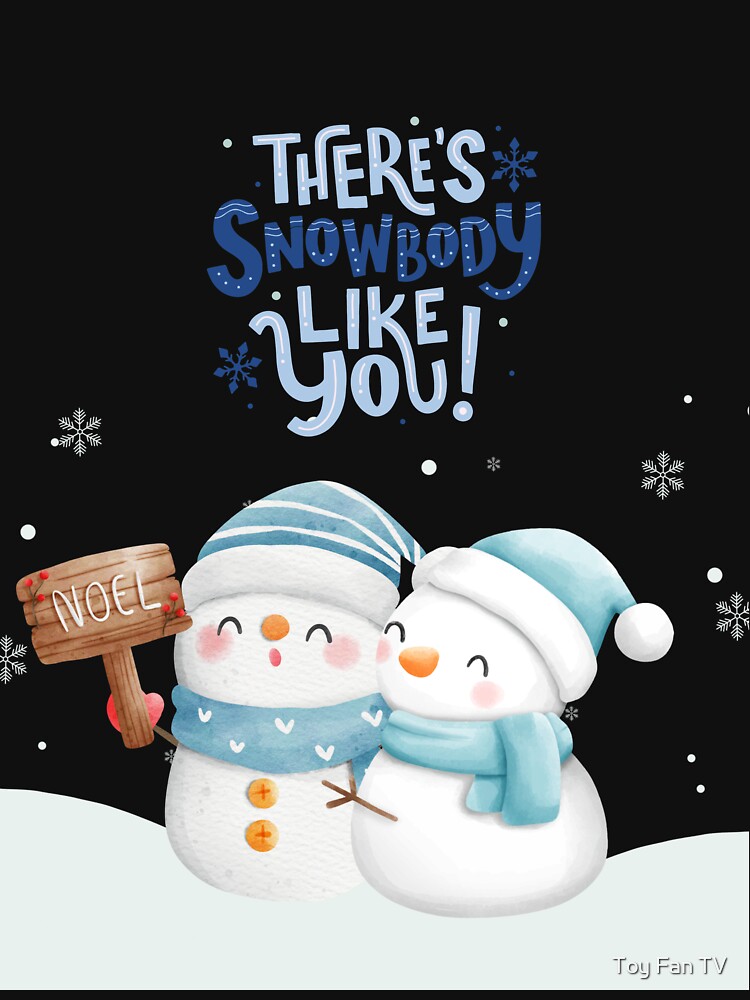 There's Snowbody like You by Toy Fan TV