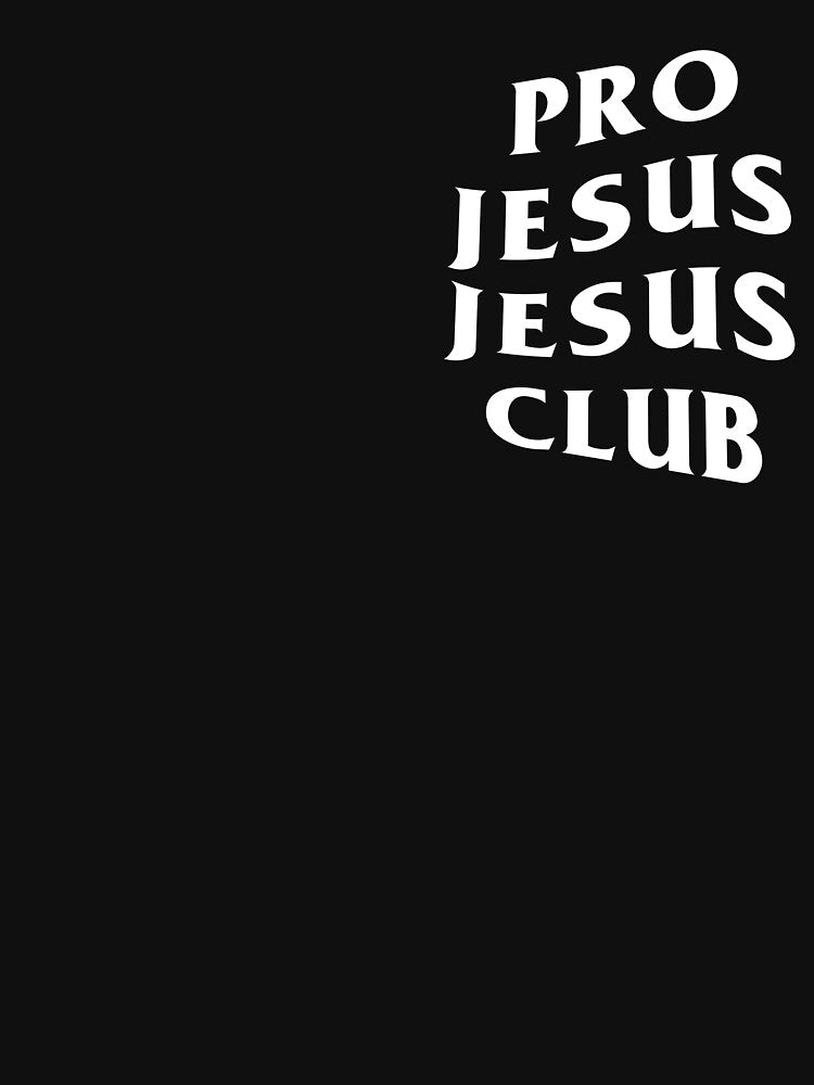 Pro Jesus Jesus Club by Alexrmiles