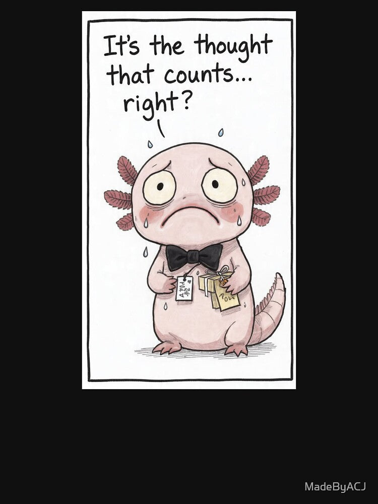 Funny Anxious Axolotl Gift – Relatable Christmas Cartoon Art by MadeByACJ