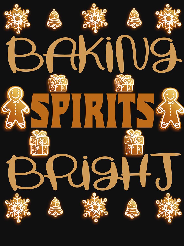 Baking Spirits Bright – Funny Christmas Baking Quotes by PrintistryArt