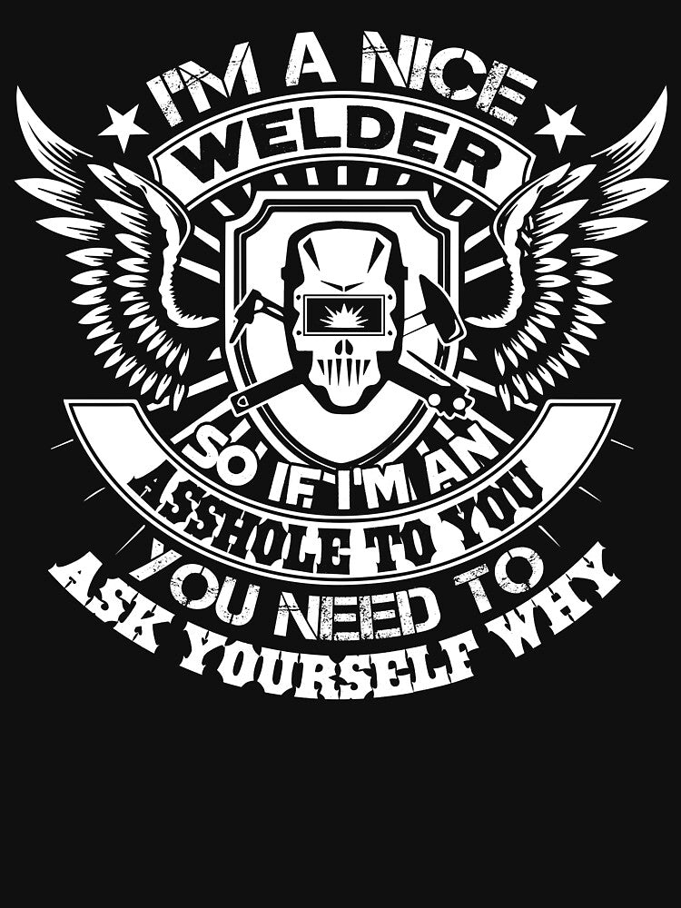 Welder - I'm A Nice Welder by UnknownArtistt